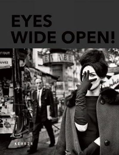 Eyes Wide Open! 100 Years of Leica Photography