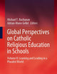 Global Perspectives on Catholic Religious Education in Schools: Volume II: Learning and Leading in a Pluralist World