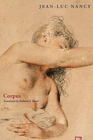 Corpus (Perspectives in Continental Philosophy)