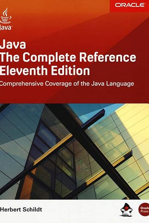 Java: The Complete Reference, Eleventh Edition