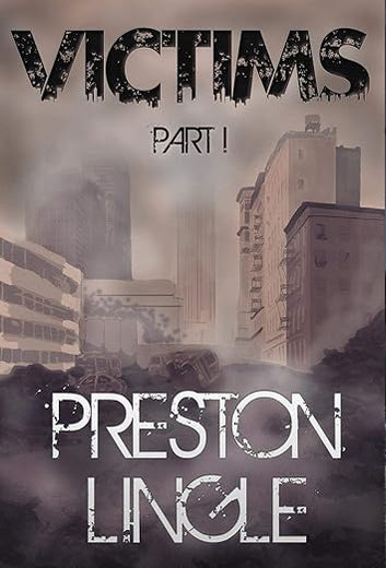 Victims: Part 1 A Post-Apocalyptic Dystopian Science Fiction Novel Series