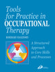 Tools for Practice in Occupational Therapy