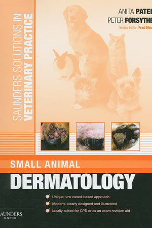 Saunders Solutions in Veterinary Practice: Small Animal Dermatology