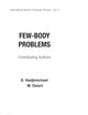 Few-Body Problems (International Review of Nuclear Physics)