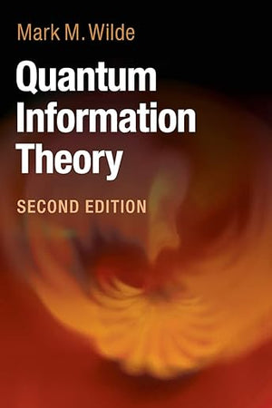 Quantum Information Theory