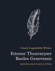 Etienne Thourneyser Basilea Genevensis (German Edition)