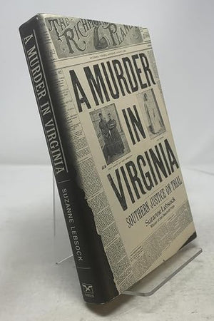 A Murder in Virginia: Southern Justice on Trial