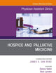 Hospice and Palliative Medicine, An Issue of Physician Assistant Clinics (The Clinics: Internal Medicine, Volume 5-3)