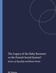 The Legacy of the Baby Boomers or the French Social System?: Issues of Equality and Brain Drain (Bold Visions in Educational Research, 36)