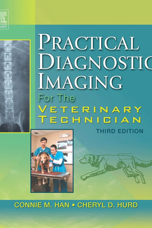 Practical Diagnostic Imaging for the Veterinary Technician