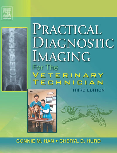 Practical Diagnostic Imaging for the Veterinary Technician