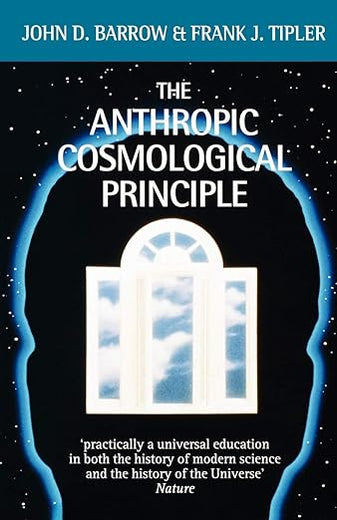 The Anthropic Cosmological Principle (Oxford Paperbacks)