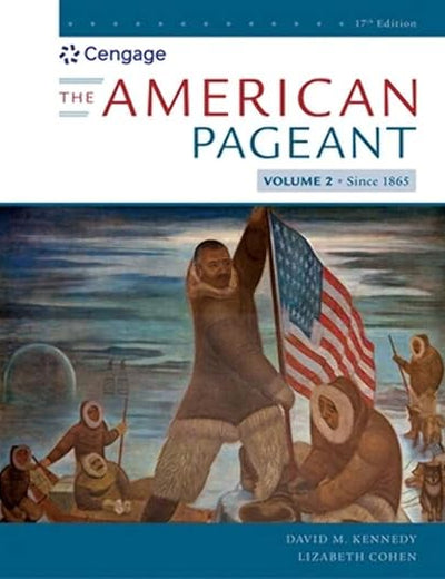 The American Pageant, Volume II (MindTap Course List)