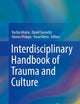 Interdisciplinary Handbook of Trauma and Culture