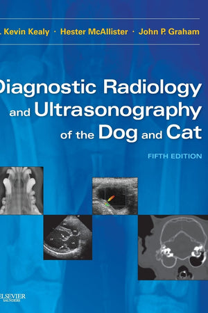 Diagnostic Radiology and Ultrasonography of the Dog and Cat