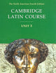Cambridge Latin Course, Unit 3, 4th Edition