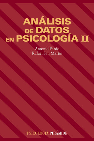 Analisis de datos en psicologia II/ Analisis of data in psychology II