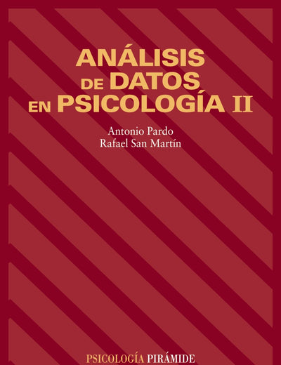 Analisis de datos en psicologia II/ Analisis of data in psychology II