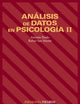 Analisis de datos en psicologia II/ Analisis of data in psychology II