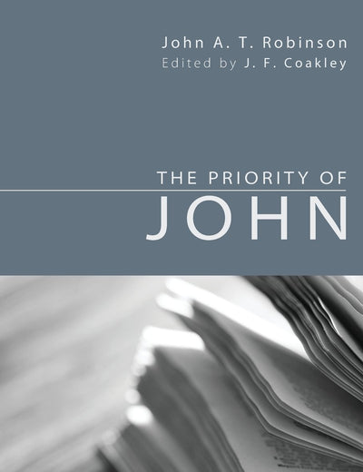 The Priority of John