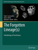 The Forgotten Lineage(s): Paleobiology of Paranthropus (Vertebrate Paleobiology and Paleoanthropology)