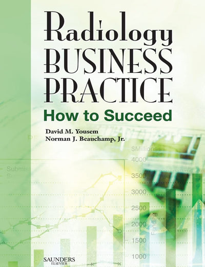 Radiology Business Practice: How to Succeed