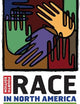 Race in North America: Origin and Evolution of a Worldview