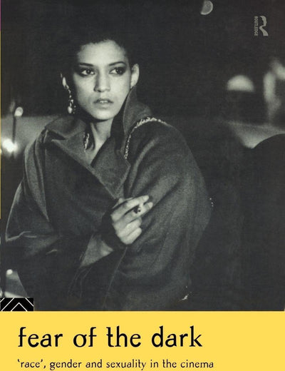 Fear of the Dark (Gender, Racism, Ethnicity Series)