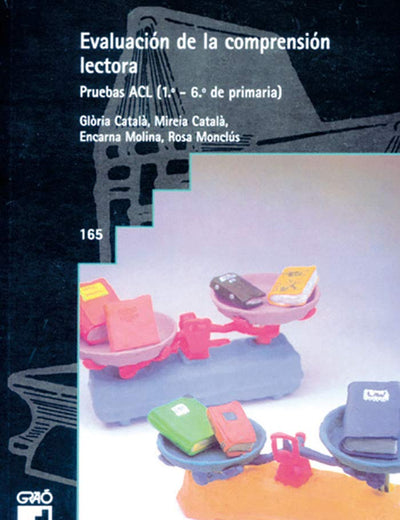 Evaluación de la comprensión lectora: Pruebas ACL (1º- 6º de primaria) (Didáctica de la lengua y de la literatura) (Spanish Edition)