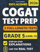 COGAT Grade 5 Test Prep with 2 Full-Length Practice Exams: Gain Confidence with Clear Explanations, Master the Format to Reduce Anxiety, and Excel on Test Day