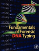 Fundamentals of Forensic DNA Typing
