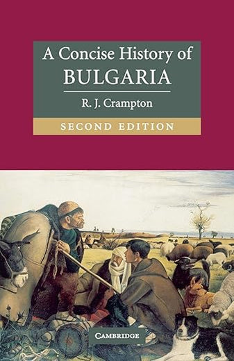 A Concise History of Bulgaria (Cambridge Concise Histories)