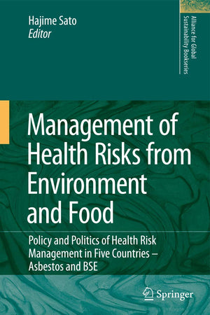 Management of Health Risks from Environment and Food (Alliance for Global Sustainability Bookseries, 16)