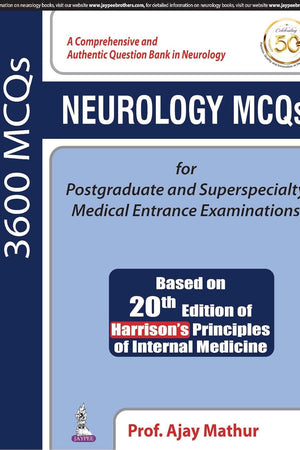 Neurology MCQs for Postgraduate and Superspecialty Medical Entrance Examinations