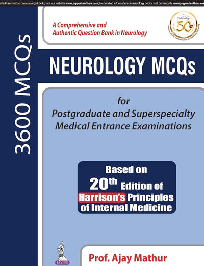 Neurology MCQs for Postgraduate and Superspecialty Medical Entrance Examinations