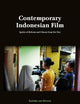 Contemporary Indonesian Film: Spirits of Reform and Ghosts from the Past (Southeast Asia Mediated, 277/1)