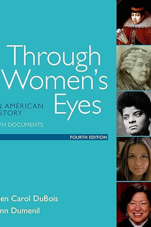 Through Women's Eyes: An American History with Documents