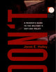 Don't: A Reader's Guide to the Military's Anti-Gay Policy (Public Planet Books)