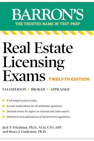 Real Estate Licensing Exams, Twelfth Edition (Barron's Test Prep)