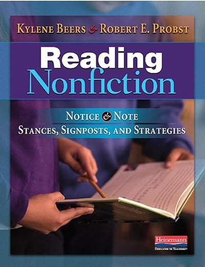 Reading Nonfiction: Notice & Note Stances, Signposts, and Strategies (Notice & Note Series)