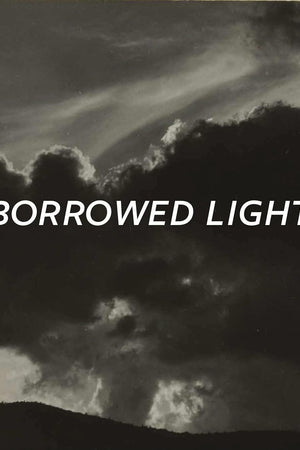 Borrowed Light
