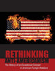 Rethinking Anti-Americanism: The History of an Exceptional Concept in American Foreign Relations