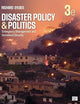 Disaster Policy and Politics: Emergency Management and Homeland Security