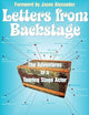 Letters from Backstage: The Adventures of a Touring Stage Actor