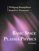 Basic Space Plasma Physics (third Edition)