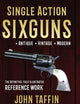 Single Action Sixguns