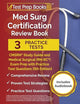 Med Surg Certification Review Book: CMSRN Study Guide and Medical Surgical (RN-BC) Exam Prep with Practice Test Questions: [5th Edition]