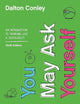 You May Ask Yourself: An Introduction to Thinking like a Sociologist
