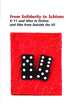 From Solidarity to Schisms: 9/11 and After in Fiction and Film from Outside the US (Internationale Forschungen zur Allgemeinen und Vergleichenden Literaturwissenschaft, 126)
