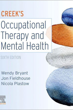 Creek's Occupational Therapy and Mental Health (Occupational Therapy Essentials)